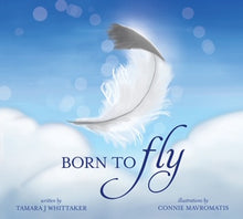 Born To Fly - Picture Book